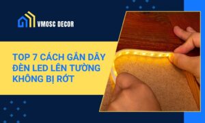 TOP 7 Cach Gan Day Den LED Len Tuong KHONG BI ROT