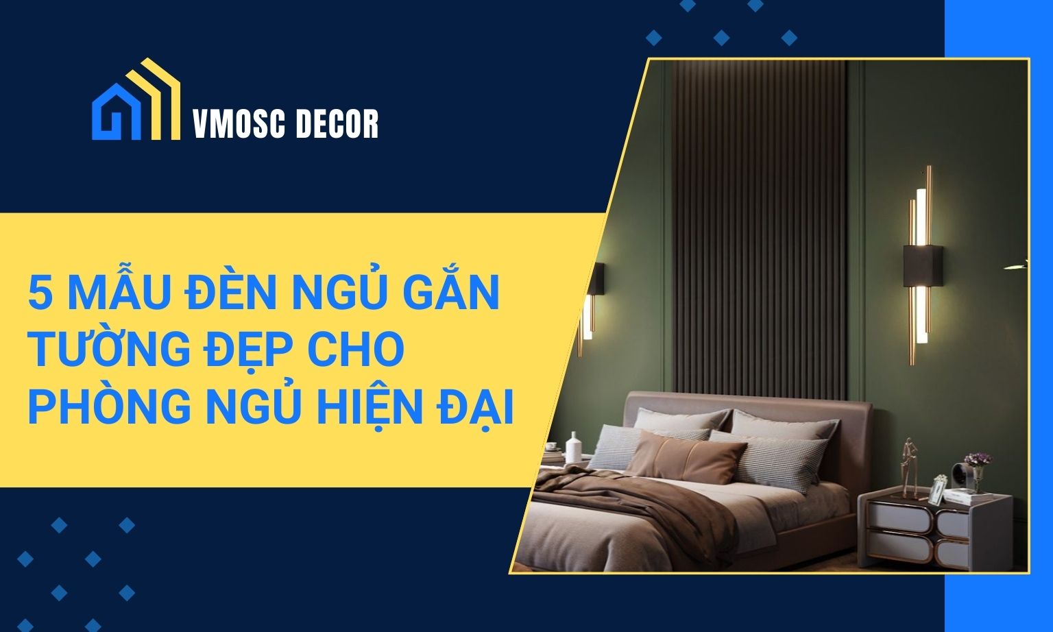 5 mẫu đèn ngủ gắn tường đẹp cho phòng ngủ hiện đại