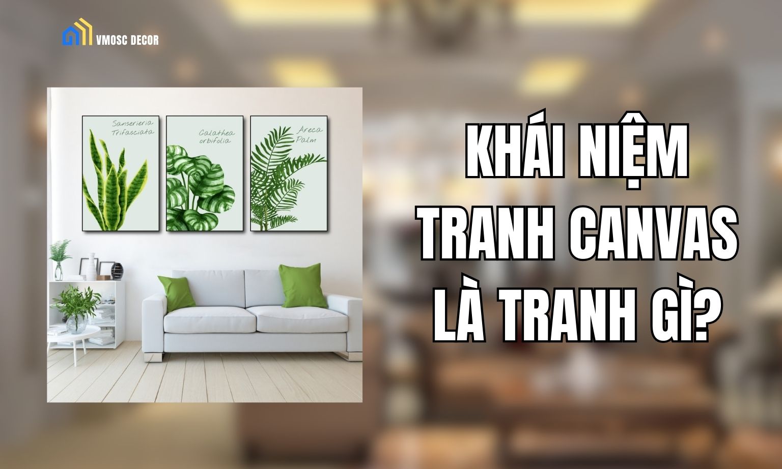 Khái niệm tranh canvas là tranh gì