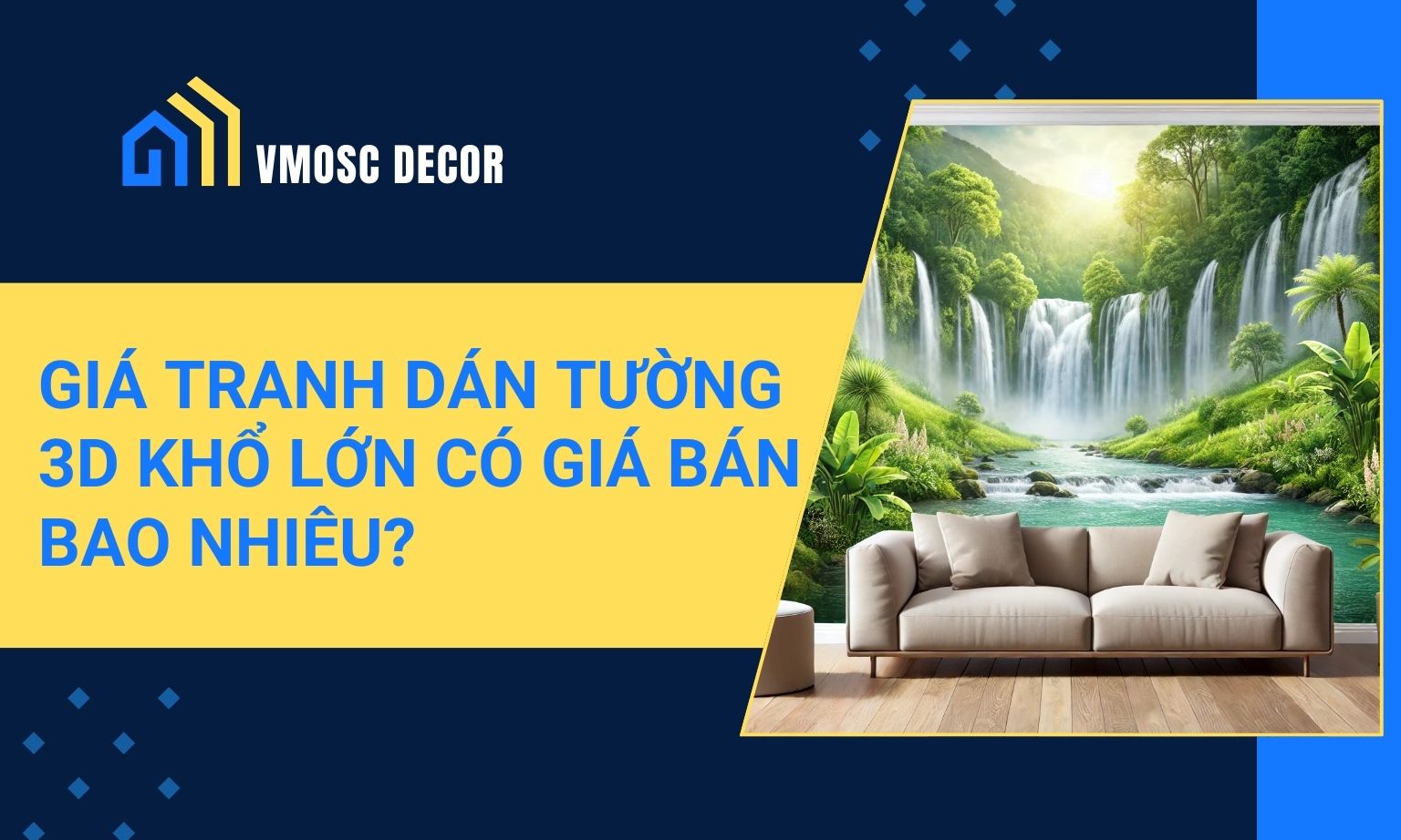 Giá tranh dán tường 3d khổ lớn có giá bán bao nhiêu