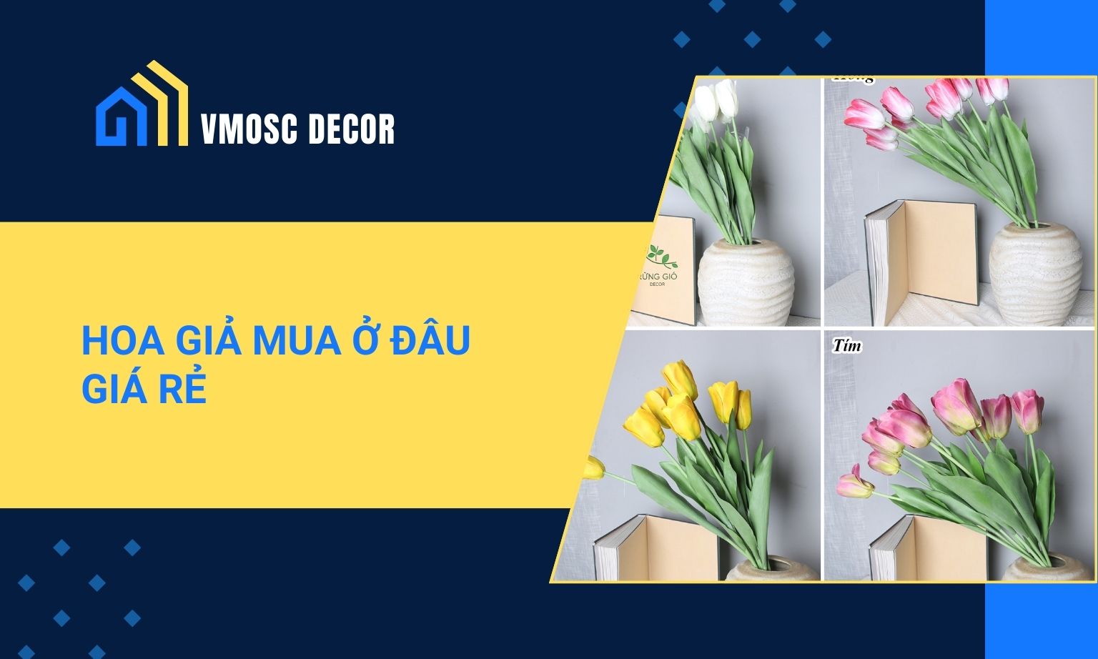 Hoa giả mua ở đâu giá rẻ