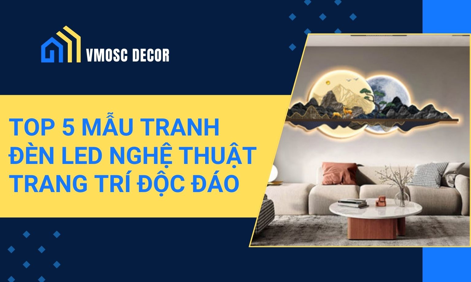 Top 5 Mẫu Tranh Đèn Led Nghệ Thuật Trang Trí